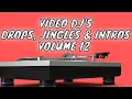 Download Lagu VIDEO DJ'S DROPS, JINGLES \u0026 INTRO'S VOLUME 12