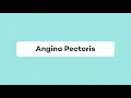 Wat is Angina Pectoris?