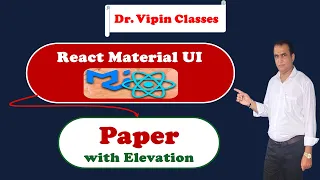 18 React Material UI Paper with Elevation Dr Vipin Classes