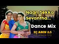 Download Lagu Naan Sekka Sevantha Remix Song | Dance Mix | DJ ABIN 2.5 | Tamil DJ Songs | I am Abin
