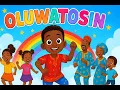 Download Lagu OLUWATOSIN | Afrobeat Gospel Dance Song for Kids 🎉✨
