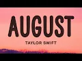 Taylor Swift - August