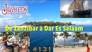 #131 de Zanzibar à Dar Es Salaam