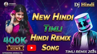 mix dj rimix timli hindi timli dj mix dj timli song dj song