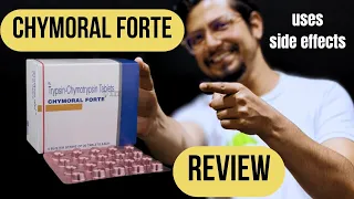 chymoral forte tablet uses in hindi benefits dose side effects chymoral forte review in hindi