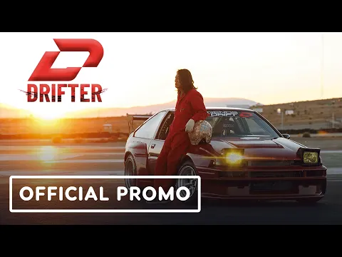Drifter - Exclusive Promo - IGN Live 2026