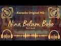 Download Lagu 🟢 Wali - Nina Belum Bobo (Karaoke Original HQ) MP3