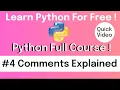 Python Comments and Multiline Comments Ep4 Comments Explained Under 3 min Yoo The Best