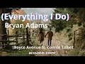 Everything I Do I Do It For You   Bryan Adams Boyce Avenue ft  Connie Talbot acoustic cover