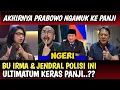 Lagu NGERI,, AKHIRNYA PAK PRABOWO ULTIMATUM KERAS PANJI,, BU IRMA \u0026 JENDRAL POLISI INI JUGA NG4MUK..??