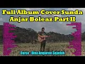 Download Lagu Raggae, Pop, Rock Sunda Anjar Boleaz