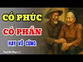 Download Lagu Câu Chuyển Tuổi Già Hay Nhất 2025-CÓ PHÚC CÓ PHẦN-Truyện Đêm Khuya Cực Hay