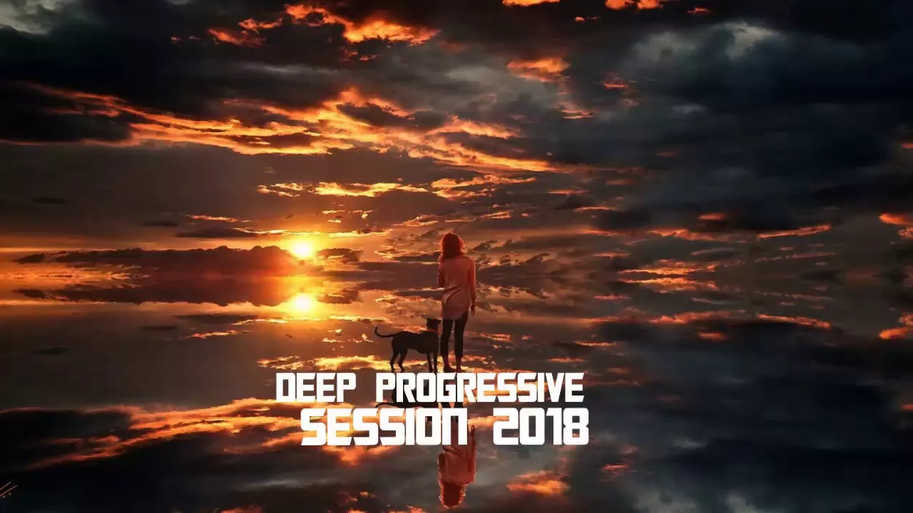 Maxim Lein pres. Deep Progressive Session 2018