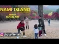 Download Lagu NAMI ISLAND | BARENG YANNIE KIM | KOREA SELATAN