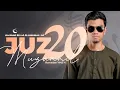 JUZ 20 (2024) - Muzammil Hasballah