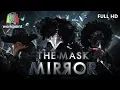 THE MASK MIRROR | EP.13 | 6 ก.พ. 63 Full HD
