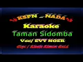 Download Lagu TAMAN SIDOMBA ( Karaoke ) EVY NOER.