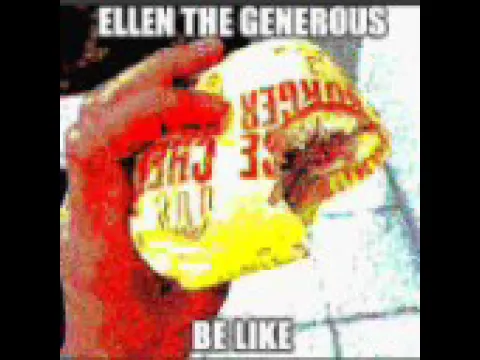 Ellen the generous eat borger
