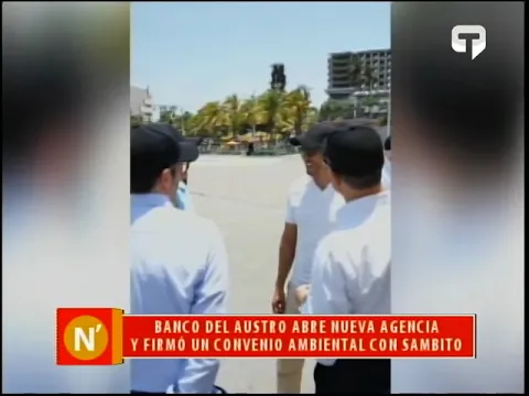 Banco del Austro abre nueva agencia y firmó convenio ambiental con Sambito