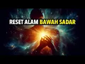 Cara RESET Alam Bawah Sadar untuk Menarik Apa Pun yang Kamu Inginkan