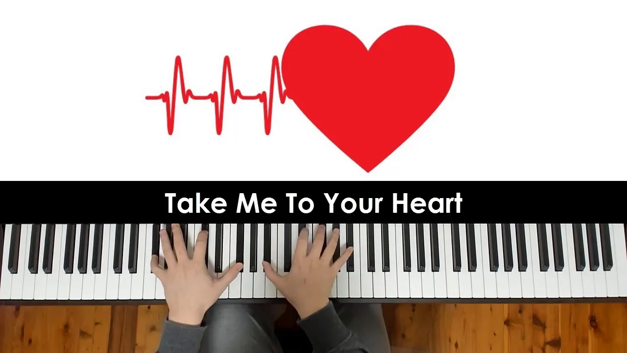 Michael Learns To Rock - Take Me To Your Heart (Piano Cover)  | Dedication #738