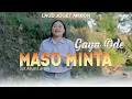 Download Lagu Maso Minta - Gaya Ode || Lagu joget ambon terbaru ( OFFICIAL MUSIC VIDEO )