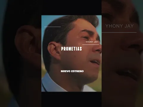 💔🎶 YHONY JAY – PROMETÍAS 🎶🔥