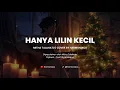 Lagu HANYA LILIN KECIL - MITHA TALAHATU / NARUWE | COVER BY HARMONIACS