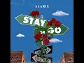 STAY OR GO - ALARIE