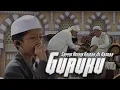 [ TERBARU ] Guruku - Sayyid Husein Haidar Al Haddar