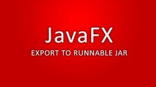 JavaFX - Export to runnable jar