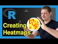 Heatmap in R 3 Examples Base R ggplot2 plotly Package How to Create Heatmaps