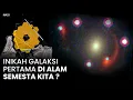 Lagu BREAKING NEWS ! Teleskop SUPER James Webb Pecahkan Rekor Temukan Galaksi Terjauh di Alam Semesta