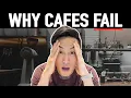 5 Must Know Reasons Why Coffee Shops FAIL In Their First Year Start a Cafe Business 2022