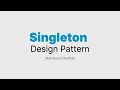 Design Patterns - Singleton Pattern Arabic