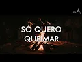 Download Lagu Só Quero Queimar - Jhonas Serra // Fundo Musical // Instrumental Worship