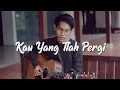Download Lagu Caffeine - Kau Yang Telah Pergi (Acoustic Cover by Tereza)