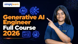 Generative AI Engineer Full Course 2026 | Generative AI Full Course  | Simplilearn