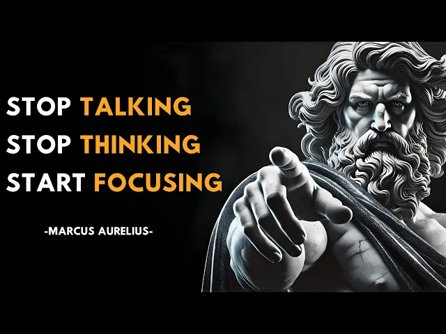 Video: Stop Overthinking: Think Less, Talk Less, Focus More | Stoicism for Success & Discipline