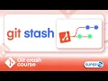 Git Crash Course - Part 14 Git Stash Stashing Code For Later