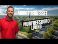 Life in Murfreesboro Best Places to Live In Middle Tennessee