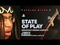 STATE OF PLAY PHANTOM BLADE ZERO GAMING MORE