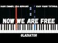 Download Lagu Gladiator - Now We Are Free (Easy Piano Tutorial)