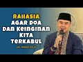 Download Lagu Rahasia Agar Doa dan Keinginan Kita Terkabul - Ust. Hilman Fauzi