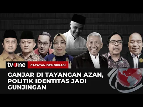 [FULL] Heboh Ganjar di Tayangan Azan, Politik Identitas jadi Gunjingan