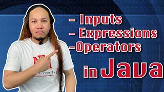 Java Episode 3 Inputs Expressions and Operators Tagalog Tutorial