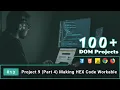 13 Project 9 Part 4 Making HEX Code Workable JS DOM Project
