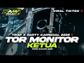 Lagu YANG LAGI VIRAL!! DJ TOR MONITOR KETUA STYLE TRAP X PARTY KARNVAL VIRAL TIKTOK 2025 • BNW PROJECT