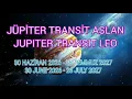 Lagu JÜPİTER TRANSİT ASLAN; BÜTÜN BURÇLAR, ASLANDAKİ BÜTÜN GEZEGEN, ASTEROİD ve ÖNEMLİ NOKTALARLA TEMASI