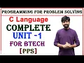 c language complete unit 1 pps programming for problem solving c language for btech
